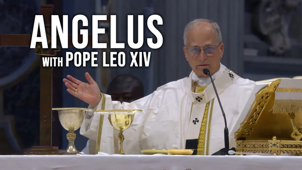 Angelus With Pope Leo XIV