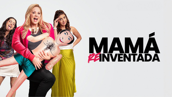 Mamá reinventada