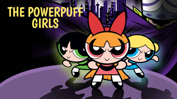 The Powerpuff Girls