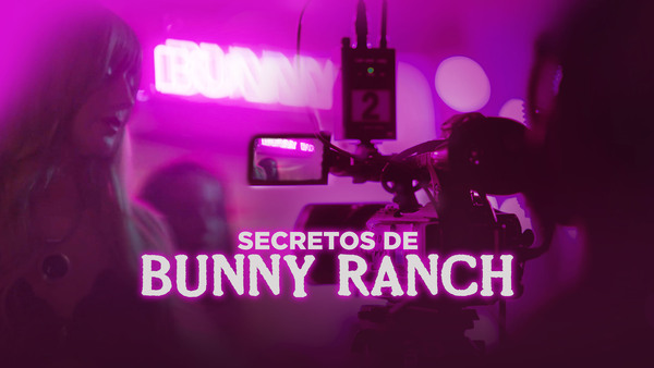 Secretos de Bunny Ranch