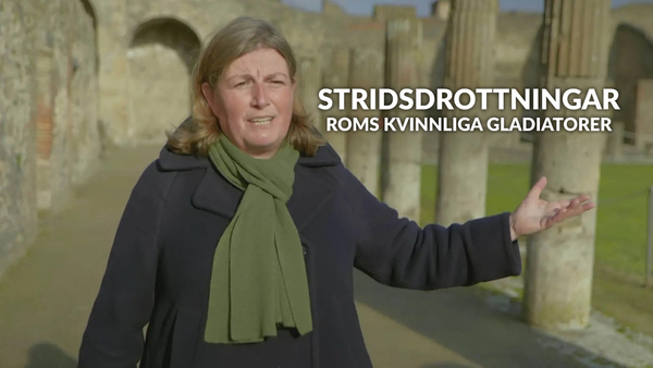 Stridsdrottningar: Roms kvinnliga gladiatorer