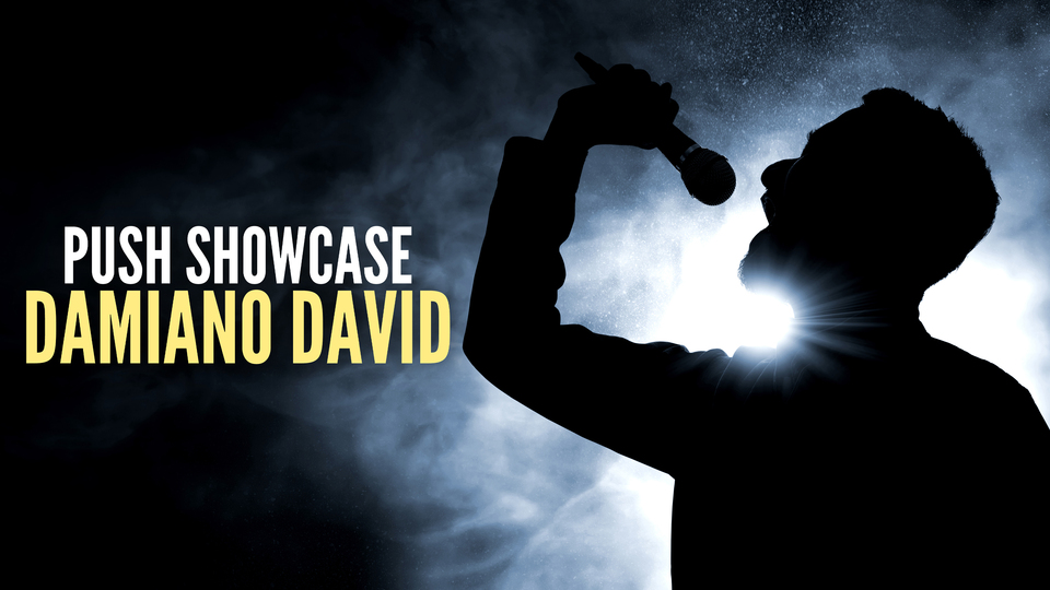 PUSH Showcase: Damiano David