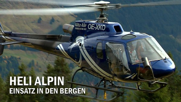 Heli Alpin - Einsatz in den Bergen