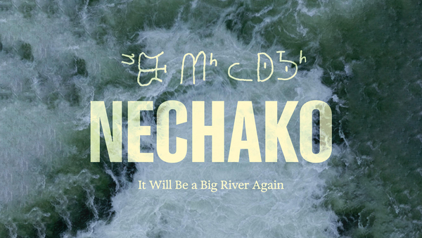 Nechako: It Will Be a Big River Again