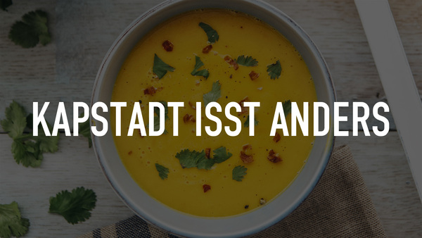 Kapstadt isst anders