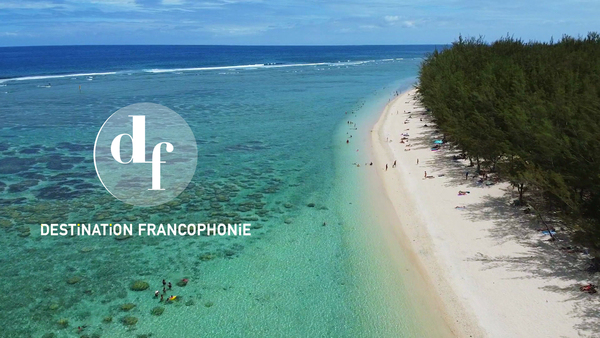 Destination Francophonie