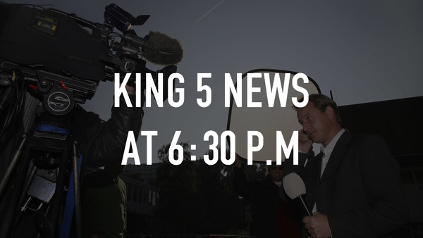 KING 5 News at 6:30 p.m
