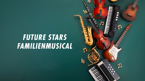 Future Stars Familienmusical