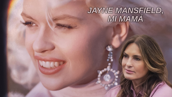 Jayne Mansfield, mi mamá