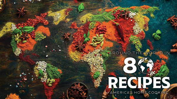 America's Home Cooking: Around the World in 80 Recipes