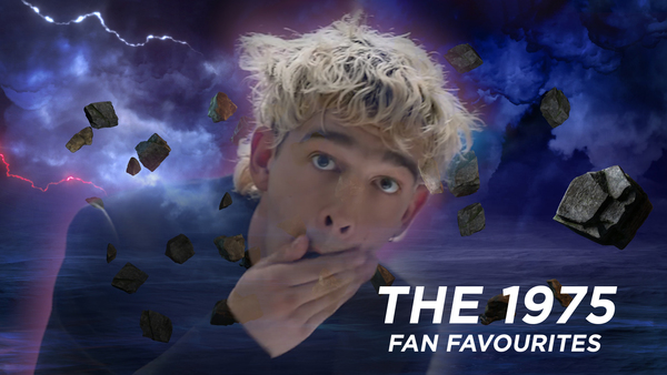 The 1975: Fan Favourites