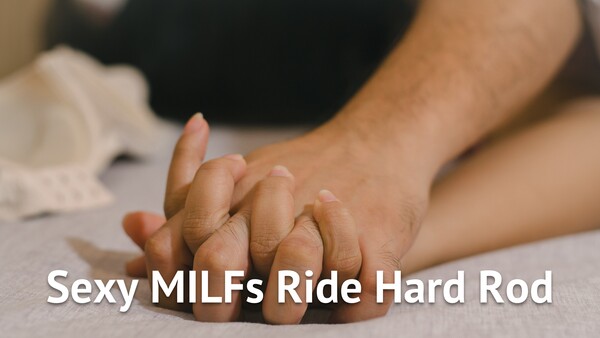 Sexy MILFs Ride Hard Rod