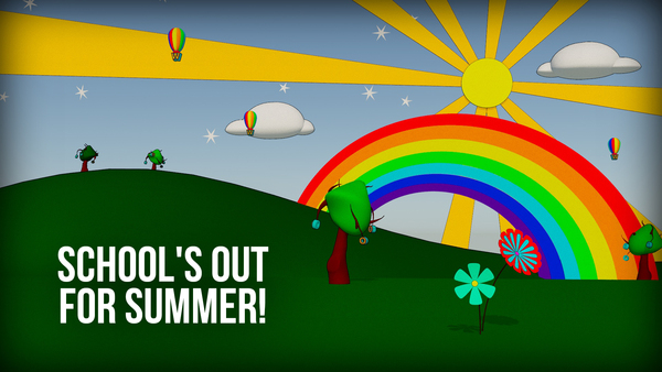 School's Out for Summer!