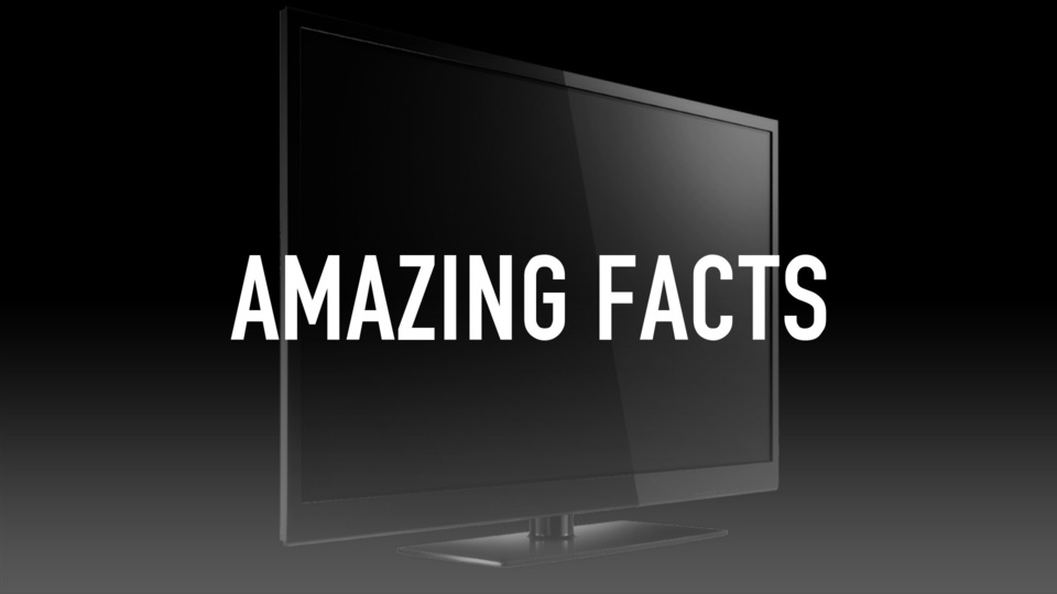 Amazing Facts