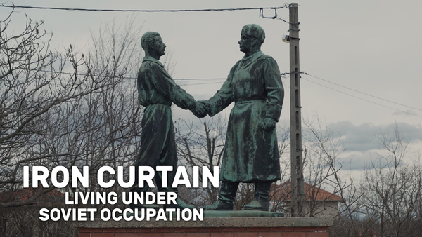 Iron Curtain: Living Under Soviet Occupation