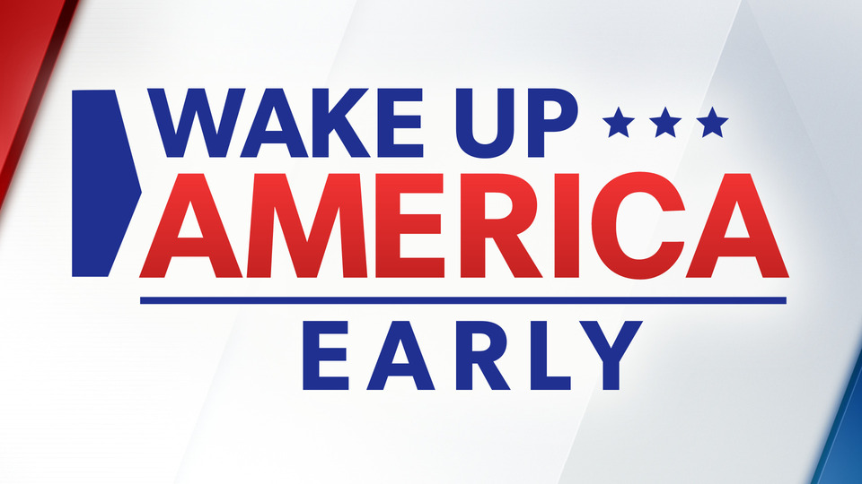 Live: Wake Up America Early