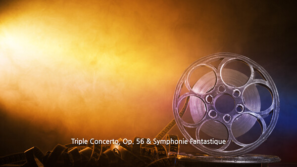 Triple Concerto, Op. 56 & Symphonie Fantastique