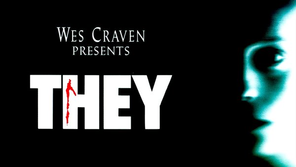 Wes Craven Presents: They