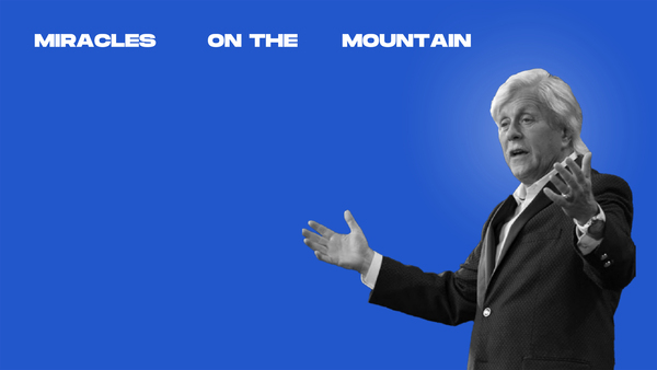 Live: Miracles on the Mountain