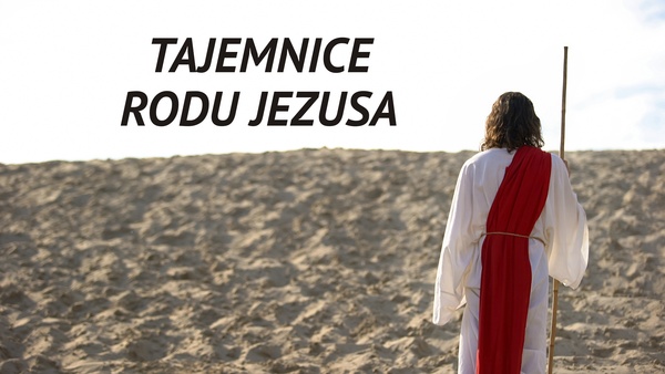 Tajemnice rodu Jezusa