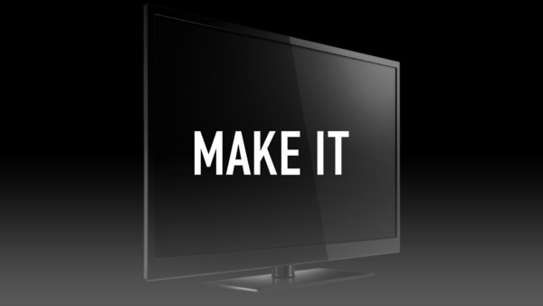 Make it