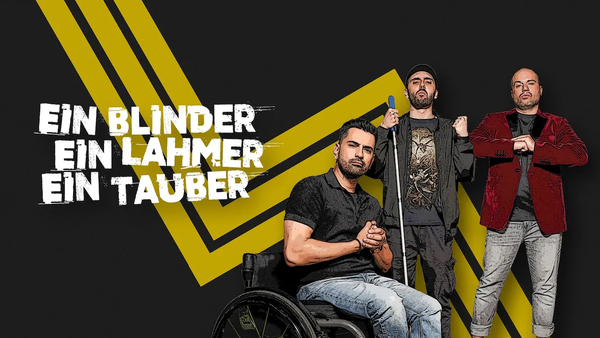 Ein Blinder, ein Lahmer, ein Tauber
