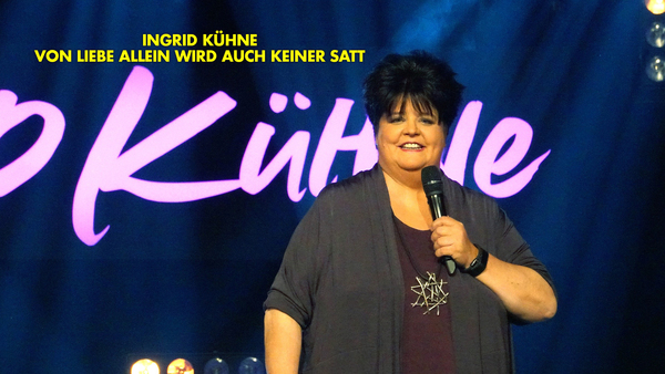 Ingrid Kühne - Von Liebe allein wird auch keiner satt