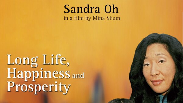 Long Life, Happiness and Prosperity