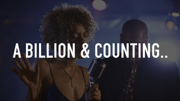 A Billion & Counting..