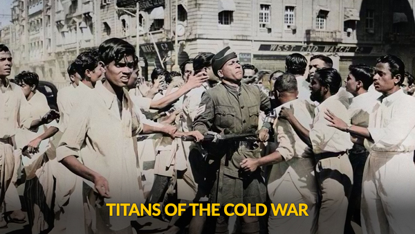 Titans of the Cold War