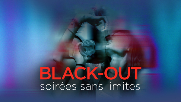 Black-out, soirées sans limites