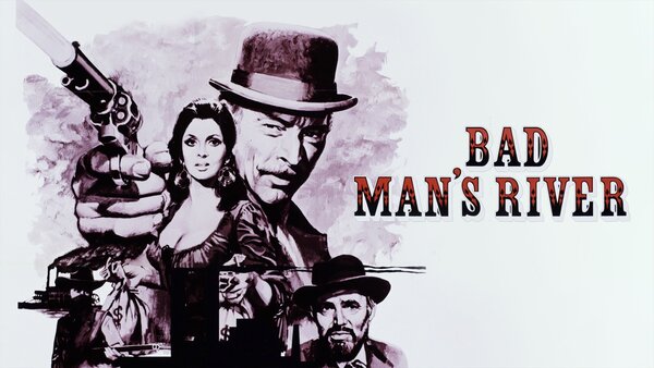 Bad Man's River