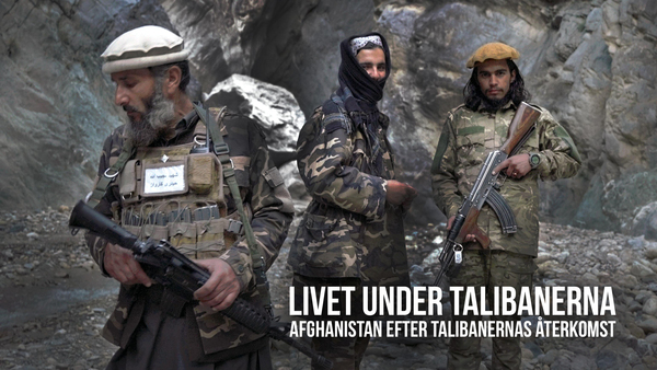 Livet under talibanerna - Afghanistan efter talibanernas återkomst
