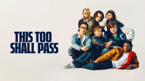 This Too Shall Pass