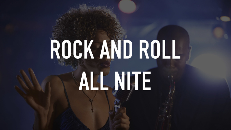 Rock and Roll All Nite