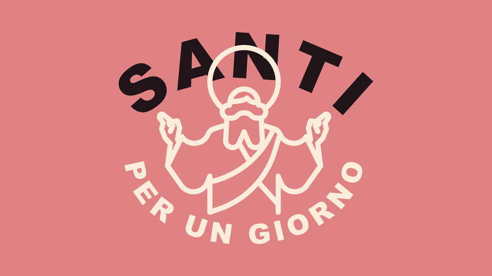 Santi per un giorno