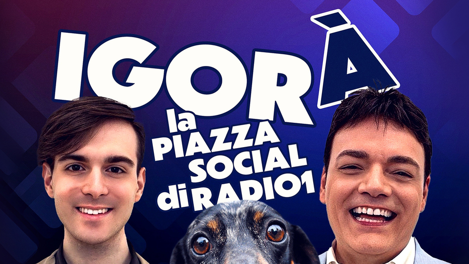 Igorà: La piazza social di Radio1