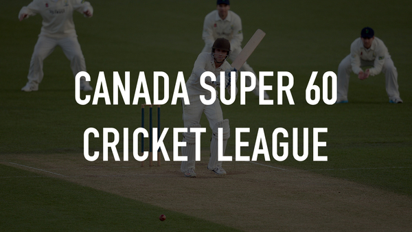Canada Super 60 Cricket League