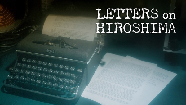 Letters On Hiroshima