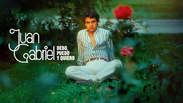 Juan Gabriel: Debo, puedo y quiero