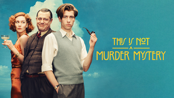 This Is Not a Murder Mystery