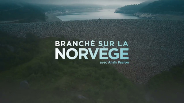 Branché sur la Norvège, avec Anaïs Favron