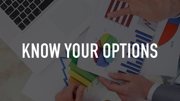 Live: Know Your Options
