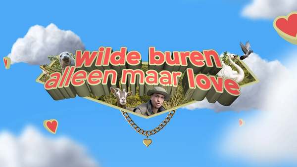 Wilde buren alleen maar love