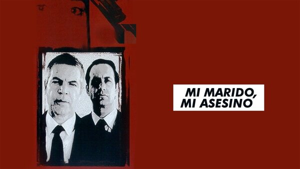 Mi marido, mi asesino