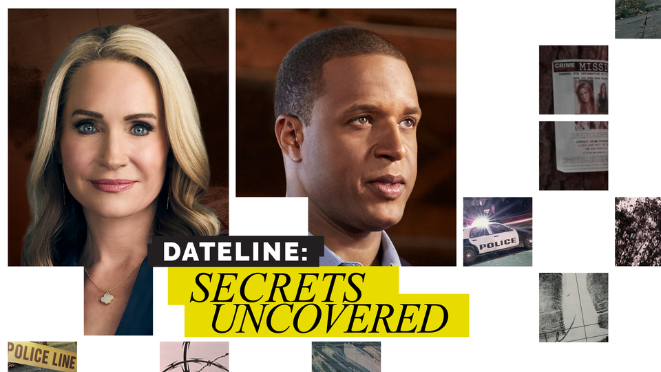 Dateline: Secrets Uncovered