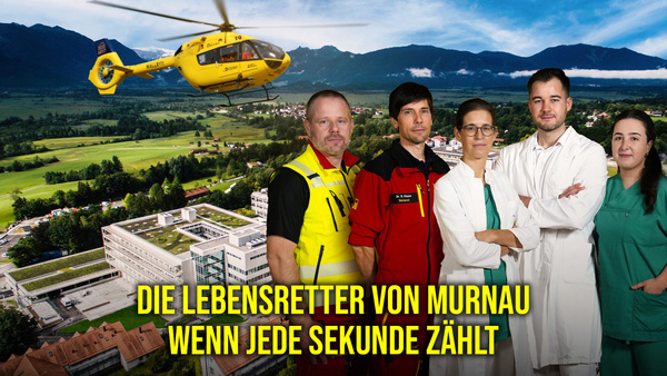 Die Lebensretter von Murnau