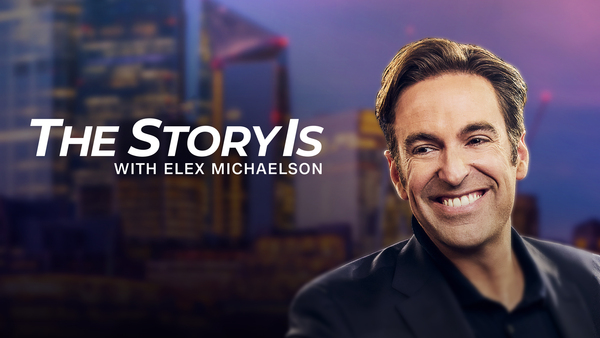 Live: The Story Is With Elex Michaelson