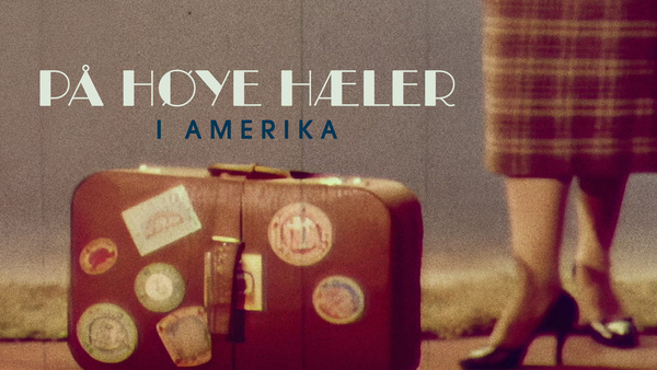 På høye hæler i Amerika