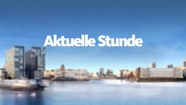 Aktuelle Stunde